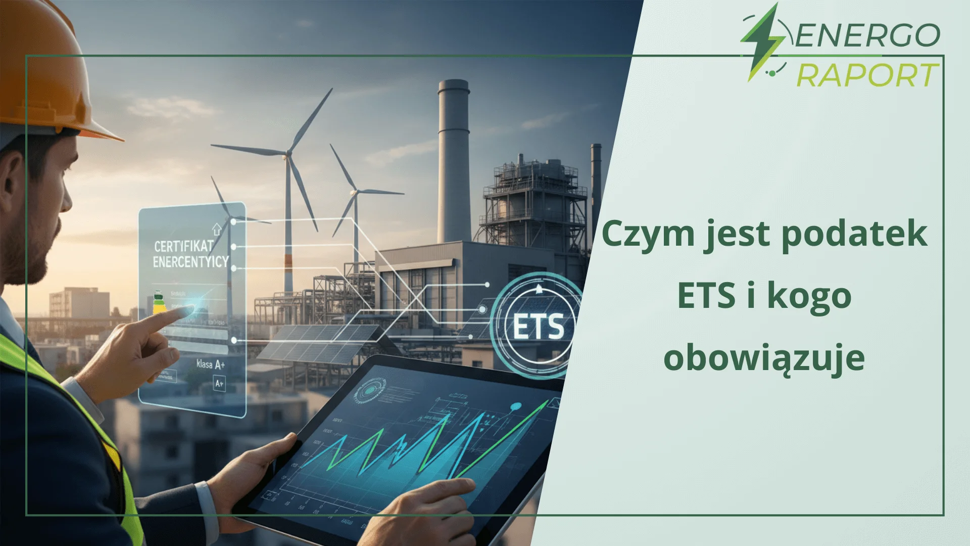 Czym jest podatek ETS i kogo obowiązuje