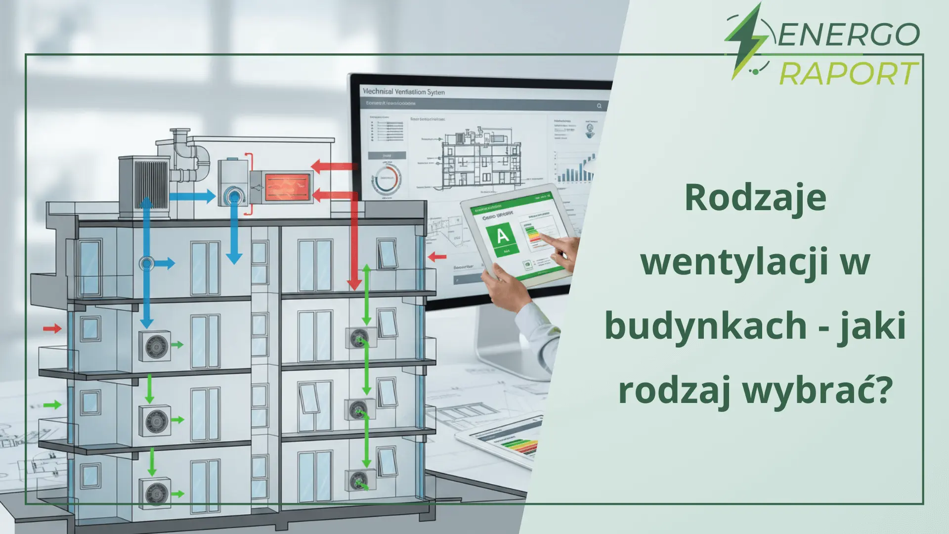 Rodzaje wentylacji w budynkach